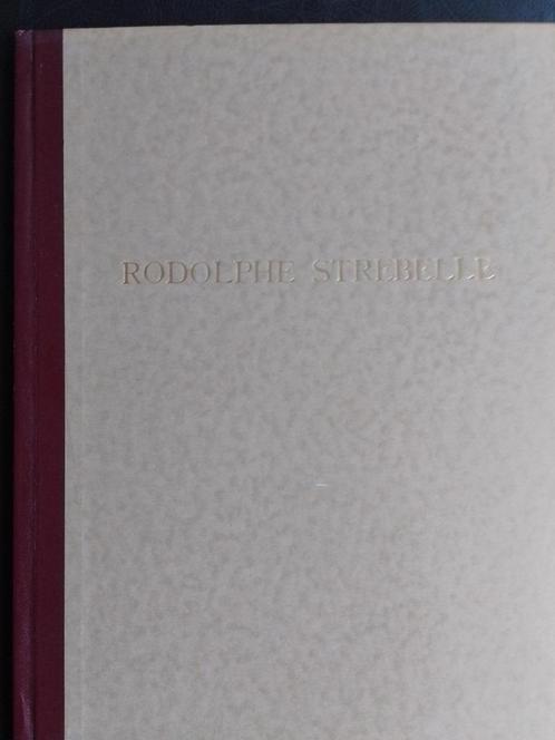 Rodolphe Strebelle  1  1880 - 1959    Monografie, Boeken, Kunst en Cultuur | Beeldend, Nieuw, Schilder- en Tekenkunst, Verzenden