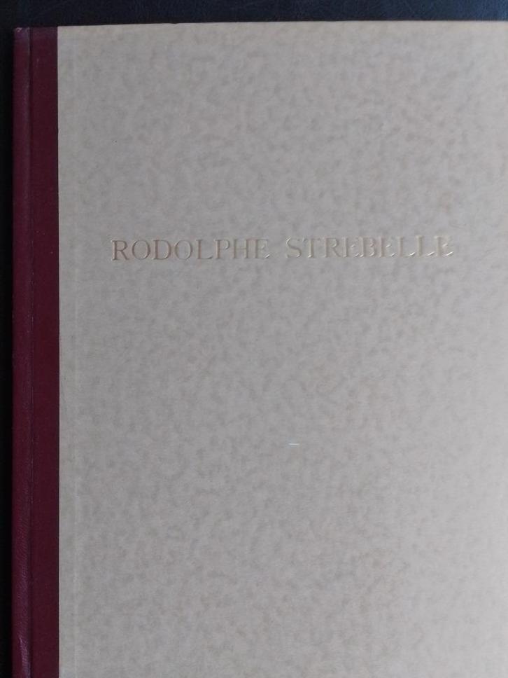 Rodolphe Strebelle  1  1880 - 1959    Monografie, Livres, Art & Culture | Arts plastiques, Neuf, Peinture et dessin, Envoi