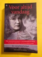 Voor altijd vandaag - Deborah Wearing, Boeken, Biografieën, Ophalen of Verzenden, Zo goed als nieuw