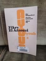 Ayoub     (Fikry El Azzouzi, trilogie), Boeken, Gelezen, Fikry El Azzouzi, Ophalen of Verzenden, België