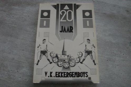 20 JAAR V.K. EKKERGEMBOYS, Boeken, Sportboeken, Gelezen, Ophalen of Verzenden