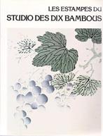 LES ESTAMPES DU STUDIO DES DIX BAMBOUS ( J. VEFLICH ) 1979, Comme neuf, Enlèvement ou Envoi, Joseph VEDLICH, Peinture et dessin