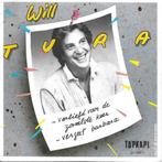 will tura - vergeet barbara, CD & DVD, Vinyles | Néerlandophone, Enlèvement ou Envoi