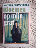 Bloemen op mijn graf, Verzenden, Gelezen, Herman Brusselmans
