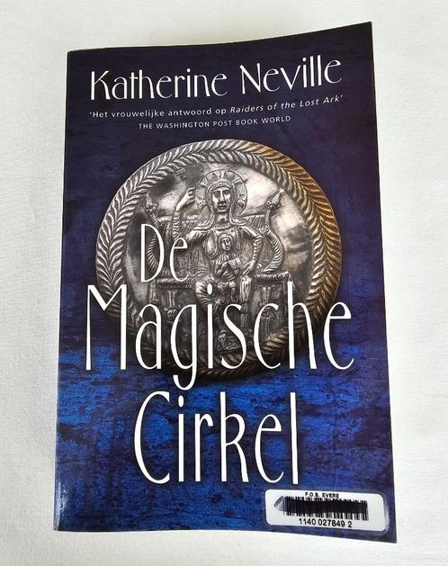 De magische cirkel – Katherine Neville, Livres, Fantastique, Utilisé, Enlèvement ou Envoi