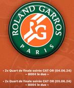Duo tickets quart de finale CAT OR - Roland Garros, Tickets en Kaartjes, Juni