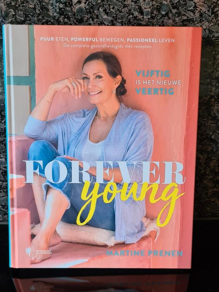 Martine Prenen - Forever young, Boeken, Gezondheid, Dieet en Voeding, Nieuw, Ophalen of Verzenden