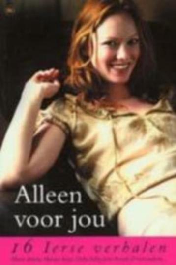 Alleen voor jou / 16 Ierse verhalen beschikbaar voor biedingen