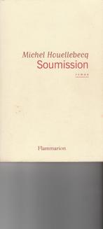 Soumission Roman Michel Houellebecq, Europa overig, Michel Houellebecq, Ophalen of Verzenden, Zo goed als nieuw