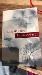 Lucy Woolley - Vertrouw op mij, Lucy Woolley, Ophalen of Verzenden, Zo goed als nieuw