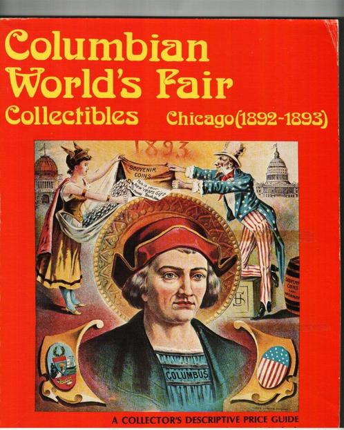 Columbian wordlds fair collectibles chicago (1892-1893, Boeken, Overige Boeken, Zo goed als nieuw, Ophalen of Verzenden