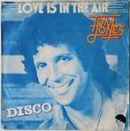 Tom Jones – Love Is In The Air, Ophalen, Gebruikt, 7 inch, Single