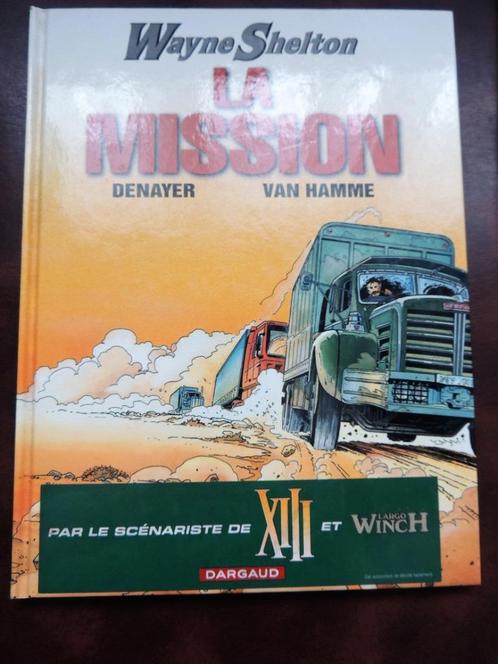 WAYNE SHELTON DE MISSIE EO 2001TBE, Boeken, Stripverhalen, Zo goed als nieuw, Eén stripboek, Ophalen of Verzenden