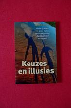 Keuzes en illusies, Ophalen of Verzenden, Zo goed als nieuw, Eldon Taylor, Overige typen