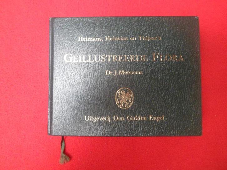 Geïllustreerde Flora van Nederland, België en Luxemburg ..., Boeken, Natuur, Zo goed als nieuw, Bloemen, Planten en Bomen, Ophalen of Verzenden