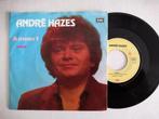ANDRE HAZES - Ik meen't (45t), 7 inch, Single, Ophalen of Verzenden, Zo goed als nieuw