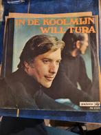 Single Will Tura In de koolmijn, 7 inch, Single, Ophalen of Verzenden, Zo goed als nieuw