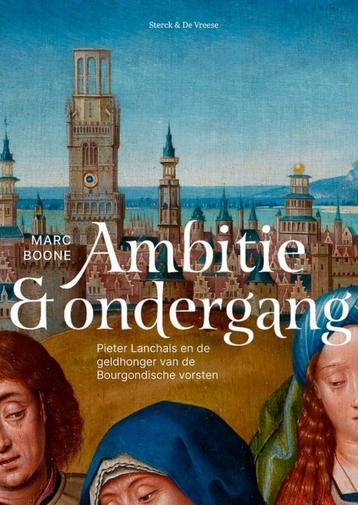 Ambitie & Ondergang Marc Boone € 30 beschikbaar voor biedingen