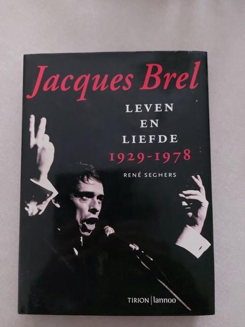 René Seghers: Jacques Brel: Leven en liefde: 1929-1978, Livres, Biographies, Comme neuf, Art et Culture, Enlèvement ou Envoi