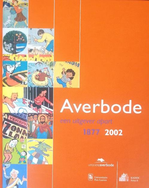 Rita Ghesquière - Averbode: een uitgever apart - 1877-2002, Boeken, Geschiedenis | Stad en Regio, Zo goed als nieuw, Ophalen of Verzenden