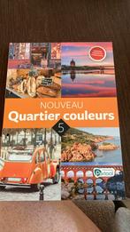 Nouveau Quartier Couleurs 5 Livre de l’élève, Boeken, Schoolboeken, Ophalen, Nieuw, Frans