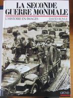 La deuxième guerre Mondiale. David Boyle. 1999, Comme neuf, David Boyle, Général, Enlèvement ou Envoi