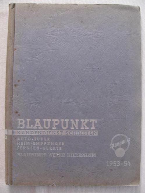 BLAUPUNKT CAR RADIO DOCUMENTATION 1953 1954, Verzamelen, Automerken, Motoren en Formule 1, Gebruikt, Auto's, Ophalen