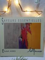 Saveurs essentielles - Livre d’art – Le Mounier, Gelezen, Elisabeth Andres, Ophalen of Verzenden, Schilder- en Tekenkunst