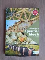 Nouvau Quartier Libre 6 - livre de l'élève, Enlèvement ou Envoi, Comme neuf, Autres niveaux, Français