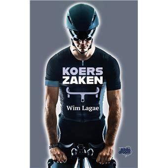 boek: koerszaken/Wim Lagae, Boeken, Sportboeken, Gelezen, Lopen en Fietsen, Ophalen of Verzenden