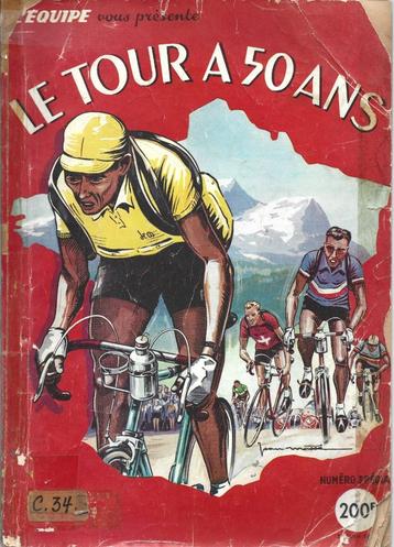 Cyclisme - Le Tour à 50 ans - L'EQUIPE - Tour de France beschikbaar voor biedingen