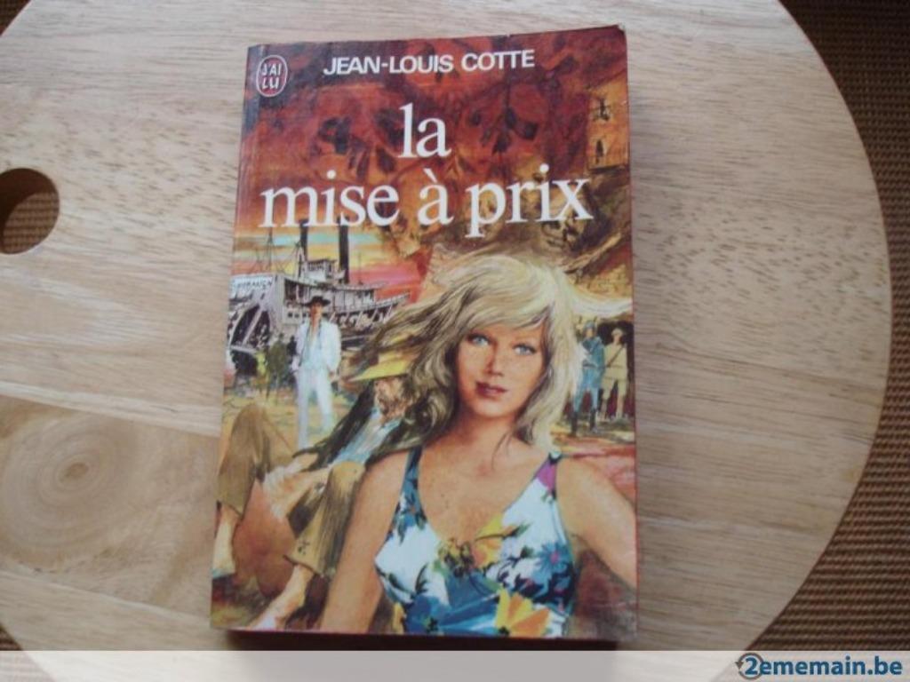 La mise à prix, Jean-Louis Cotte, Enlèvement ou Envoi, Utilisé