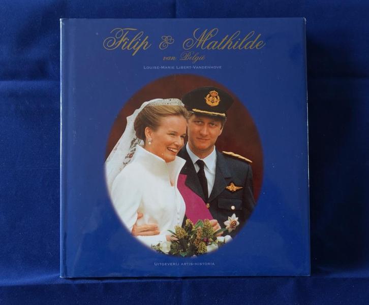 BOEK #16 - FILIP EN MATHILDE VAN BELGIË, Verzamelen, Koningshuis en Royalty, Zo goed als nieuw, Tijdschrift of Boek, Ophalen of Verzenden