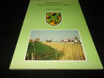 BOEK - ZOUTENAAIE - 1988 - Robert Houthaeve beschikbaar voor biedingen