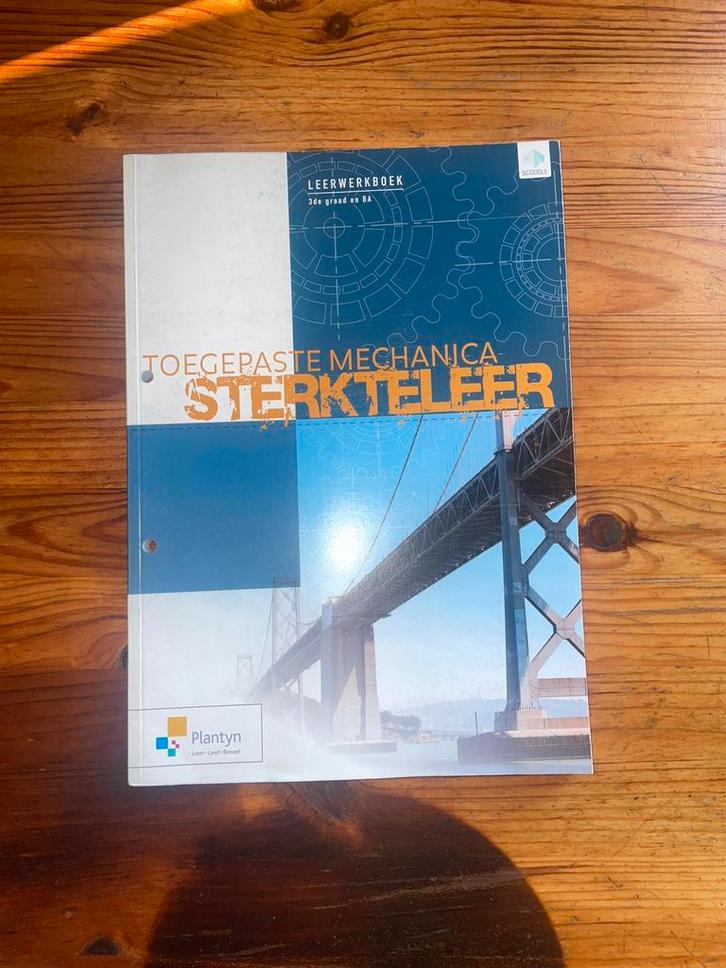 Sterkteleer – Toegepaste mechanica (3de graad), Livres, Technique, Comme neuf, Enlèvement ou Envoi