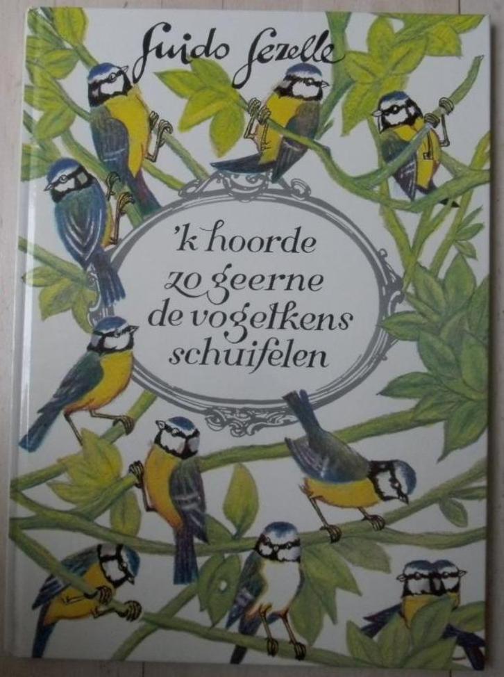 Guido Gezelle - 'k hoorde zo geerne de vogelkens schuifelen, Boeken, Gedichten en Poëzie, Ophalen of Verzenden