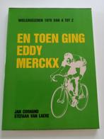 En toen ging Eddy Merckx : wielerseizoen van A tot Z, Ophalen, Gelezen