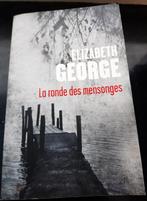 Elizabeth George - La ronde des mensonges, Comme neuf, Enlèvement ou Envoi