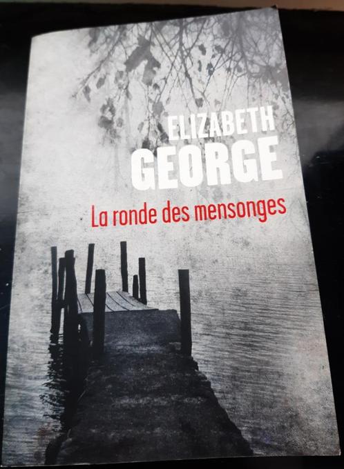 Elizabeth George - La ronde des mensonges, Livres, Thrillers, Comme neuf, Enlèvement ou Envoi