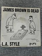 7 inch L.A. Style - James Brown is dead, Utilisé, Enlèvement ou Envoi