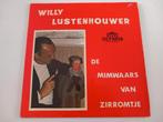 Vinyl LP Willy Lustenhouwer The Mimwaars de Zirromtje Bruges, Enlèvement ou Envoi, 12 pouces, Musique régionale