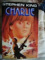 Charlie de Stephen King, Livres, Enlèvement ou Envoi