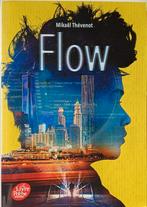 Roman jeunesse "Flow" de Mikaël Thévenot, Fiction, Comme neuf, Enlèvement, Mikaël Thévenot