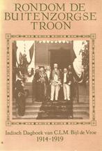Rondom de buitenzorgse troon - Bijl de Vroe, Boeken, Gelezen, Overige, Ophalen of Verzenden, Bijl de Vroe