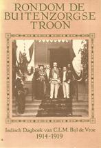 Rondom de buitenzorgse troon - Bijl de Vroe, Gelezen, Ophalen of Verzenden, Bijl de Vroe, Overige