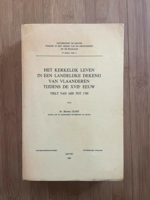 Het kerkelijk leven in een landelijke dekenij Tielt, Boeken, Geschiedenis | Stad en Regio, Ophalen