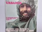 Urbanus - Quand Les Zosiaux Chantent Dans Le Bois, Ophalen of Verzenden, Nederlandstalig