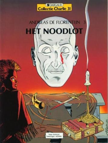 Stripreeks " Andreas de Florentijn " ( 3 albums ) beschikbaar voor biedingen