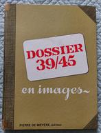Dossier 39/45 en images + NUTS, Ophalen of Verzenden, Tweede Wereldoorlog, Gelezen, Algemeen