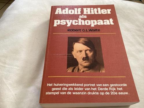 Adolf Hitler als Psychopaat, Boeken, Oorlog en Militair, Ophalen of Verzenden